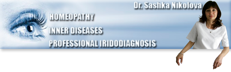 Dr Sashka Nikolova - Inner Diseases, Homeopathy, Professional Iridodiagnosis